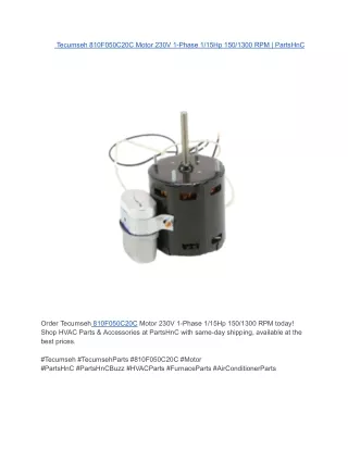 Tecumseh 810F050C20C Motor 230V 1-Phase 1_15Hp 150_1300 RPM _ PartsHnC