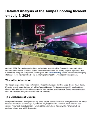 Detailed Analysis of the Tampa Shooting Incident on July 5, 2024