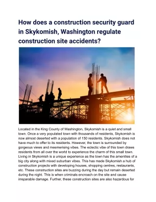 How does a construction security guard in Skykomish, Washington regulate construction site accidents