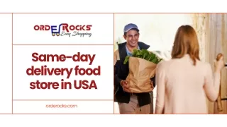 Same-day delivery food store in USA