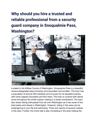 Why should you hire a trusted and reliable professional from a security guard company in Snoqualmie Pass, Washington