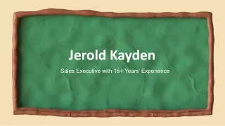 Jerold Kayden - Self-Motivated Problem Solver - Boston, MA