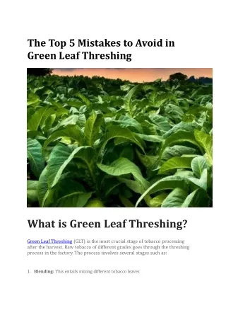 The Top 5 Mistakes to Avoid in Green Leaf Threshing