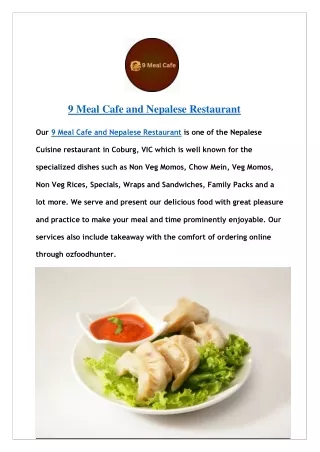 9 Meal Cafe Coburg, Taste Our Nepalese Menu