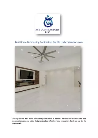 Best Home Remodeling Contractors Seattle | Jvbcontractors.com