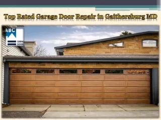 Top Rated Garage Door Repair in Gaithersburg MD