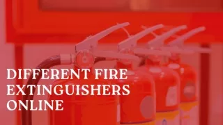 Different Fire Extinguishers Online