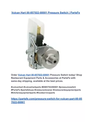 Vulcan Hart 00-857022-00001 Pressure Switch _ PartsFe