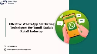 Effective WhatsApp Marketing Techniques for Tamil Nadu's Retail Industry