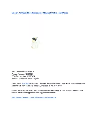 Bosch 12028324 Refrigerator Magnet Valve HnKParts