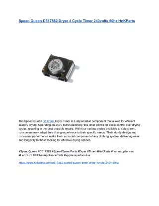 Speed Queen D517562 Dryer 4 Cycle Timer 240volts 60hz HnKParts