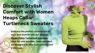 Elegant Women Heaps Collar Turtleneck Sweaters for Every Occasion