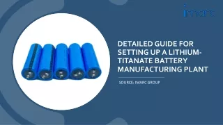 Lithium-Titanate Battery Manufacturing Plant Project Report Setup Cost