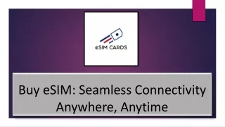 Buy eSIM Today: Instant, Hassle-Free Activation