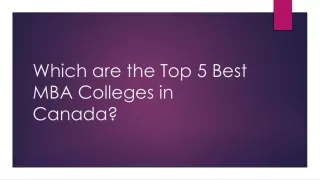 Which are the Top 5 Best MBA Colleges in Canada?