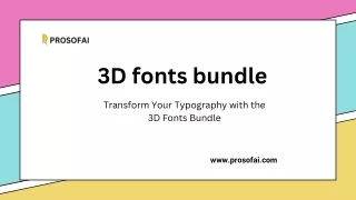 Transform Your Creative Projects with the 3D Fonts Bundle