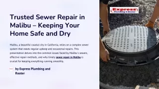 Trusted Sewer Repair in Malibu – Keeping Your Home Safe and Dry