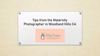 Tips from the Maternity Photographer in Woodland Hills CA