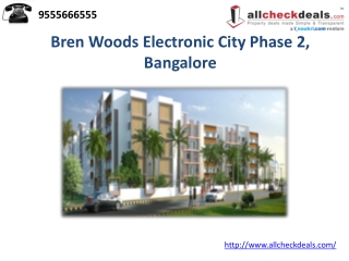 Bren Woods Electronic City Phase 2, Bangalore