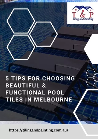 5 Tips for Choosing Beautiful & Functional Pool Tiles in Melbourne