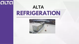 ALTA Refrigeration Premier Industrial Refrigeration Contractor