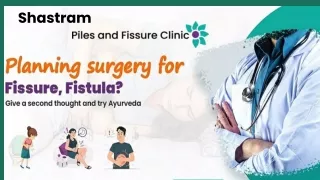 Best Piles Doctor in Delhi