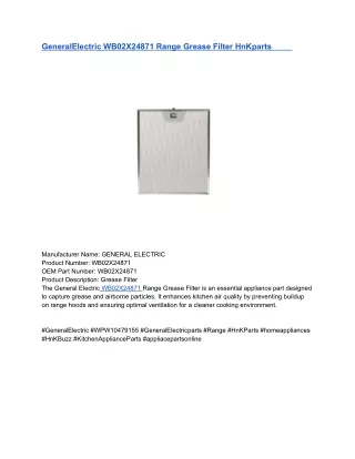 GeneralElectric WB02X24871 Range Grease Filter HnKparts