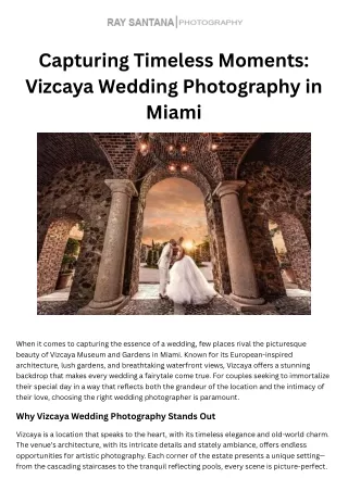 Capturing Timeless Moments Vizcaya Wedding Photography in Miami (1)