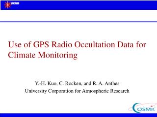 Use of GPS Radio Occultation Data for Climate Monitoring
