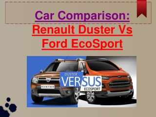 Renault Duster Vs Ford EcoSport