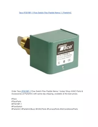 Taco IFS01BF-1 Flow Switch Flex Paddle Nema 1 _ PartsHnC