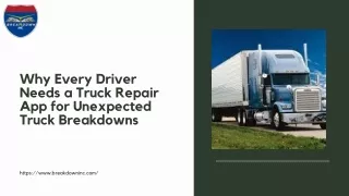 Why Every Driver Needs a Truck Repair App for Unexpected Truck Breakdowns