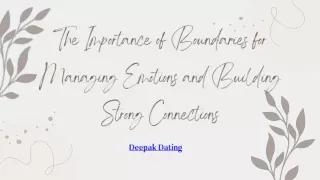 The Importance of Boundaries for Managing Emotions and Building Strong Connections