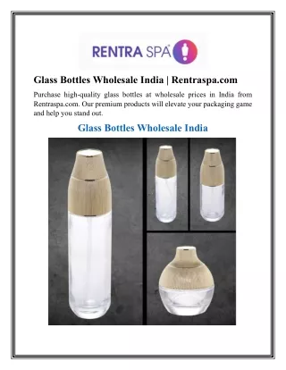 Glass Bottles Wholesale India     Rentraspa