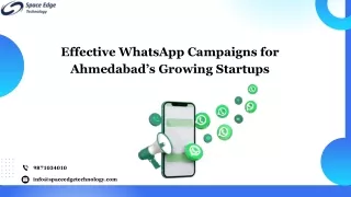 Effective WhatsApp Campaigns for Ahmedabad’s Growing Startups