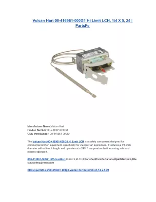 Vulcan Hart 00-416961-000G1 Hi Limit LCH, 1_4 X 5, 24 _ PartsFe