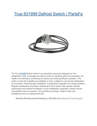 True 831999 Defrost Switch _ PartsFe