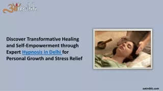 Discover Transformative Healing and Self-Empowerment through Expert Hypnosis in Delhi for Personal Growth and Stress Rel