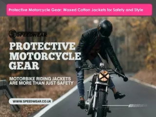 Protective Motorcycle Gear Waxed Cotton Jackets for Safety and Style