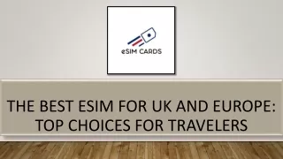 Grab The Best eSIM for UK and Europe: Top Picks for Travelers