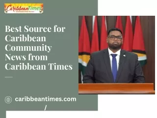 Best Source for Caribbean Community News from Caribbean Times