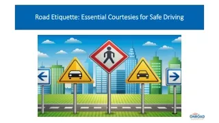 Road Etiquette: Essential Courtesies for Safe Driving