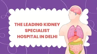 Epitome Hospital Delhi’s Premier Kidney Specialist Hospital Offering Comprehensive Care