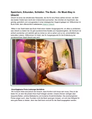 Speichern, Erkunden, Schlafen_ The Bunk – Ihr Must-Stay in Utrecht - Google Docs