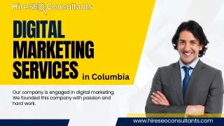 Effective Digital Marketing Services in Columbia for Your Business