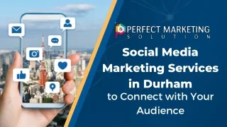 Social Media Marketing Services in Durham