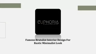 Famous Brutalist Interior Design For Rustic Minimalist Look