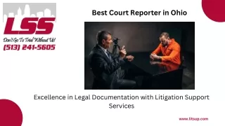 Best Court Reporter in Ohio at Litigation Support Services