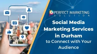 Social Media Marketing Services in Durham