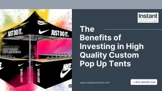 The Benefits of Investing in High-Quality Custom Pop Up Tents